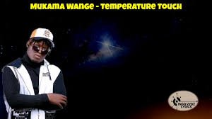 mukama wange by temperature touch
